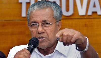 केरल में कांग्रेस अपनी लोकसभा सीटों को बरकरार नहीं रख पायेगी: विजयन
